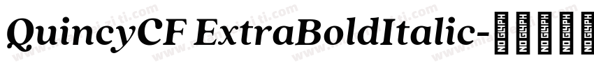 QuincyCF ExtraBoldItalic字体转换